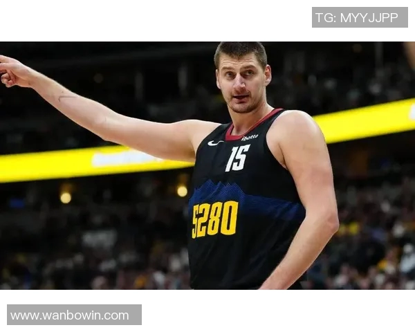 约基奇本赛季三双表现惊人前三节就完成十次三双的轻松之路